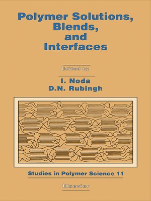 cover image of Polymer Solutions, Blends, and Interfaces